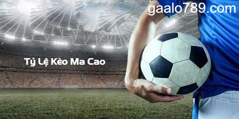 Kèo ma cao